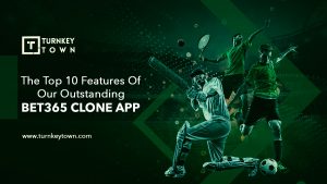 The-Top-10-Features-Of-Our-Outstanding-Bet365-Clone-App-1200-x-675-300x169.jpg